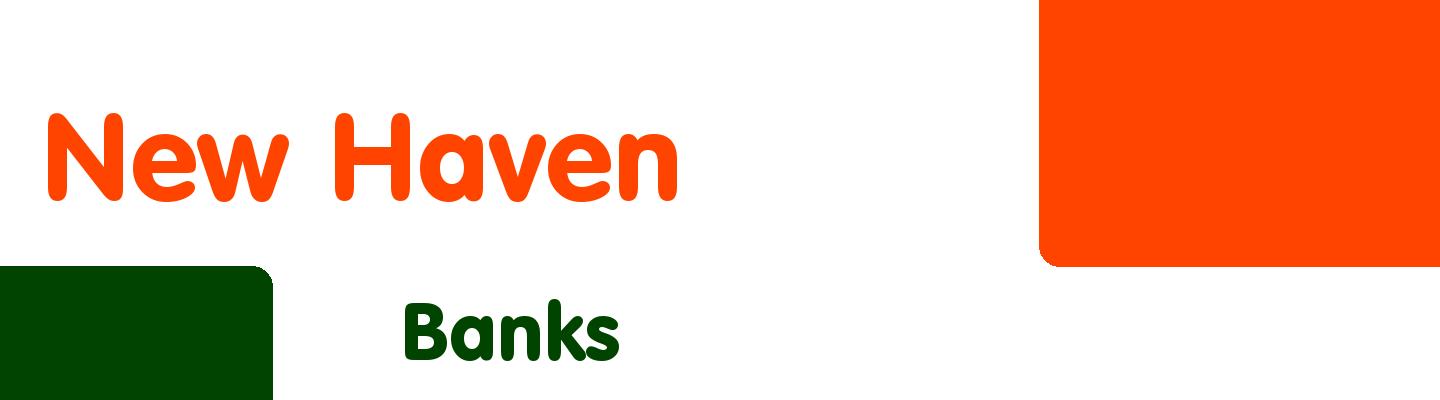 Best banks in New Haven - Rating & Reviews